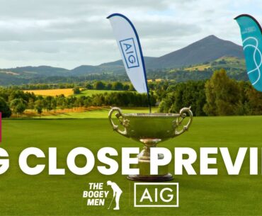 Inside Look: AIG Men's Irish Amateur Close Championship Preview with Gavin Lunny & Justin Lowry
