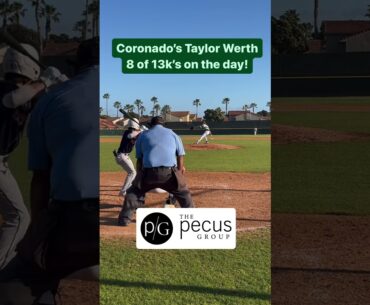 Coronado's Taylor Werth 5 1/3rd innings 13k's 2-hits, & 0 Earned #shorts #baseball #highschoolsports