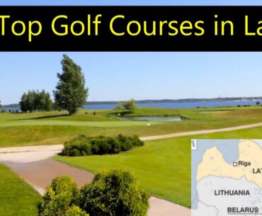 TOP GOLF COURSES in Latvia 🇱🇻