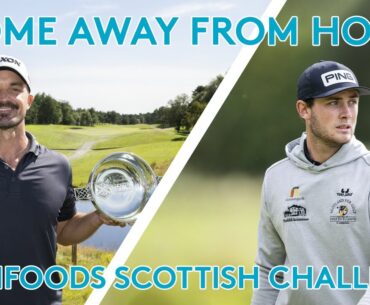 Home Away From Home // Newmachar Golf Club // Farmfoods Scottish Challenge supported by the R&A
