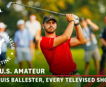 2024 U.S. Amateur Highlights: Jose Luis Ballester Championship Run | Every Televised Shot