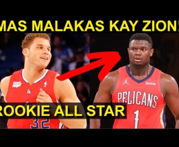 KAKAIBA ang ROOKIE Blake Griffin NOON! MAS MAGALING pa kay Zion Williamson
