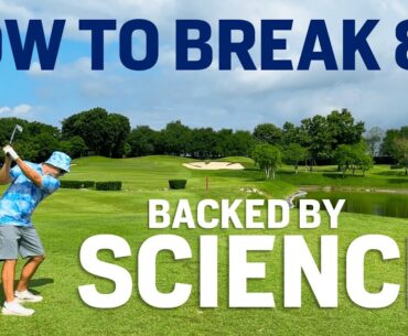 How to Break 80 in Golf Scientifically