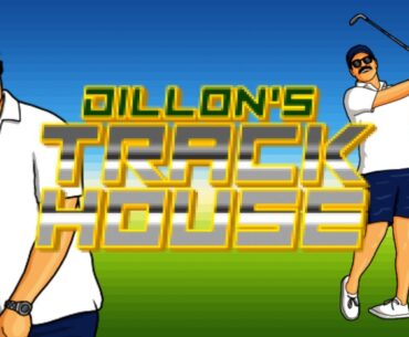 Dillon's Track House Aug 22nd
