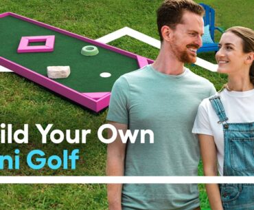 Build Your Own Mini-Golf | DIY Backyard Games