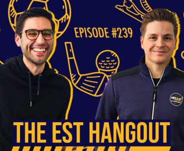 The EST Hangout - Derek Van Diest, Shawn Belle - 08-27-24