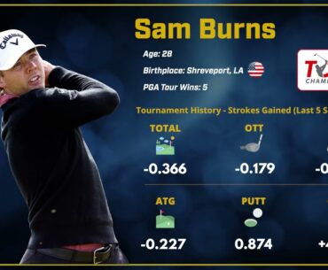 Tour Championship - One To Watch: Sam Burns