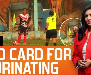 Peru Footballer Shown Red Card For Urinating During Match | First Sports With Rupha Ramani