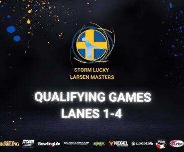 Storm Lucky Larsen Masters qualification squad 3. Lane 1-4