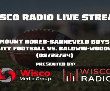 Mount Horeb-Barneveld Varsity Football VS. Baldwin-Woodville (08/23/24)