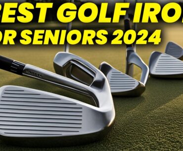 5 Best Golf Irons For Seniors 2024: Top-Rated Golf Irons for Older Players