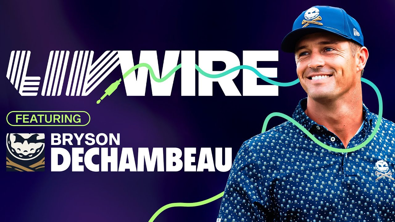 LIV Wire: U.S. Open Champ Bryson DeChambeau Goes Mic’d Up In Nashville LIV Wire: U.S. Open Champ Bryson DeChambeau Goes Mic'd Up In Nashville