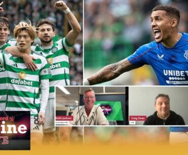 Hotline Live - Old Firm aftermath as our team get stuck into the fall out from derby day