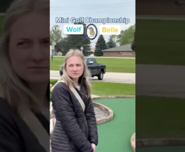 Hole 1, Round 1 | #2 Wolf vs #7 Bella (Mini Golf Championship) #minigolf