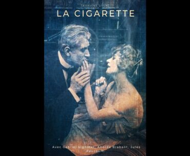 The Cigarette (1919) - a film by Germaine Dulac, a French Feminist, Impressionist and Surrealist