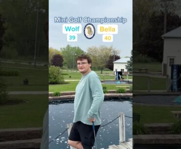 Hole 18, Round 1 | #2 Wolf vs #7 Bella (Mini Golf Championship) #minigolf