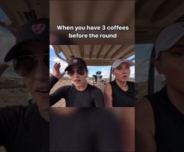 Too much coffee before the round 😂