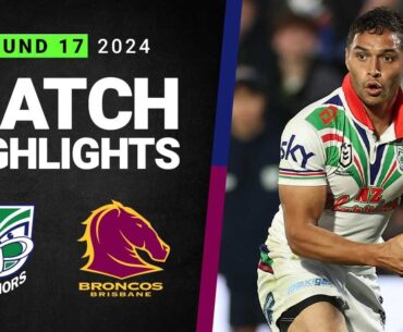 NRL 2024 | Warriors v Broncos | Match Highlights