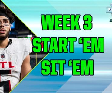 Fantasy Week 3 Starts & Sits! Matchup Guide, Must-Avoid Players, Best Starts (FFT Express)