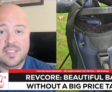 RevCore golf bags: Beautiful, thoughtful, reasonably priced