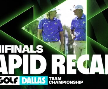RAPID RECAP: More Upsets In Dallas Semifinals | LIV Golf Team Championship