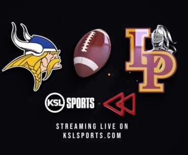 Rewind - Pleasant Grove @ Lone Peak (Football) {9-20-24}