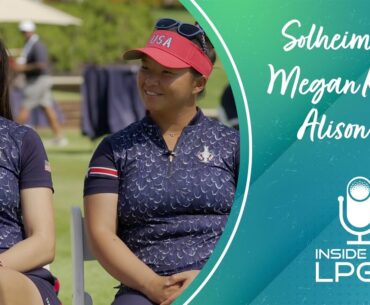 Solheim Cup Mini Episode | Megan Khang and Alison Lee