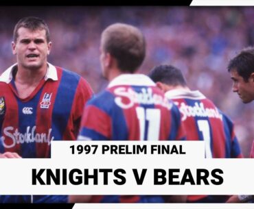 Newcastle Knights v North Sydney Bears | 1997 ARL Prelim Final | Full Match Replay | NRL Throwback