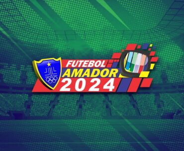TV Banqueta - Campeonato Amador 2024 | Independete x Santa Cruz - 22/09/2024