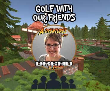 Golf with your friends