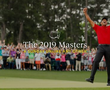 The 2019 Masters: A Sunday Unlike Any Other