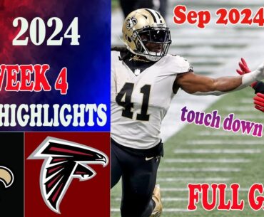 Saints vs. Falcons Full Game Highlights Week 4 Sep 2024 | NFL 2024 | NFL Today
