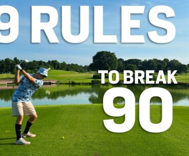 How to Break 90 - Nine Rules Every 90 Breaker Knows