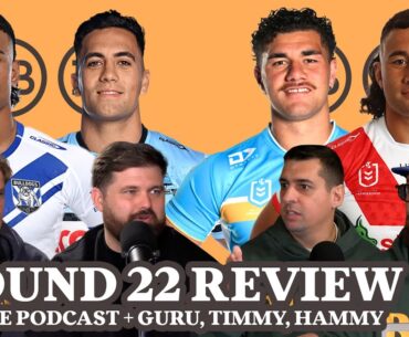 Round 22 2024 Review w/ RL Guru, SC Playbook and Hammy