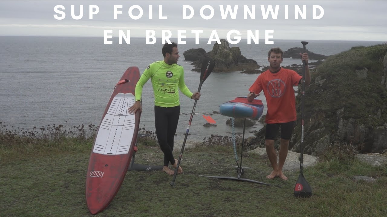 SUP FOIL DOWNWIND EN BRETAGNE SUP FOIL DOWNWIND EN BRETAGNE