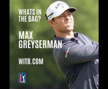 What's In The Bag? Max Gresyerman | Fedex St Jude Championship 2024 #WITB