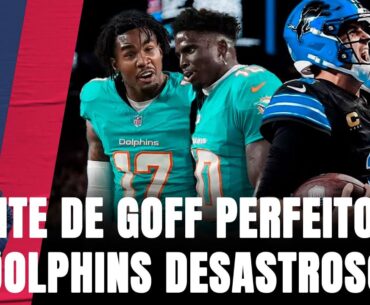 GOFF PERFEITO EM JOGÃO ENTRE LIONS E SEAHAWKS; TITANS VENCEM UM DESASTROSO DOLPHINS