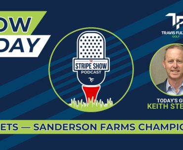 Best Bets with Keith Stewart — Sanderson Farms Championship