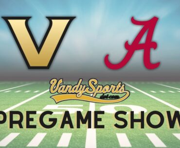 VandySports Pregame Show | Vanderbilt vs. No. 1 Alabama | Week Six