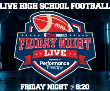 Mississippi Scoreboard Friday Night Live Presented by Performance Therapy Week 6