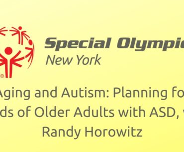 Virtual Health Forum: Aging and Autism