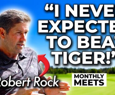 ROBERT ROCK: Pinehurst US Open, THAT Win Over Tiger Woods & (Semi) Retirement! | Monthly Meets