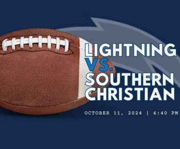 FOOTBALL VS. SOUTHERN CHRISTIAN