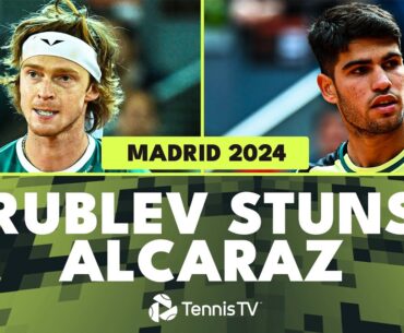 Andrey Rublev SHOCKS Double Defending Champion Carlos Alcaraz | Madrid 2024 Highlights