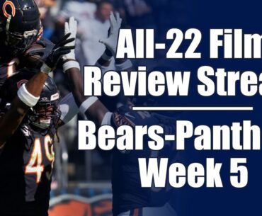 All-22uesday Film Stream -- Reviewing Chicago Bears vs Carolina Panthers