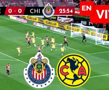 🔴 CHIVAS VS AMERICA EN VIVO Y EN DIRECTO / AMISTOSO LIGA MX