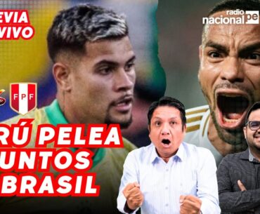 PREVIA BRASIL VS PERÚ EN VIVO HOY: ELIMINATORIAS 2026 en Radio Nacional | PARTIDO DE FUTBOL HOY