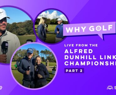 Alfred Dunhill Links Championship – Part 2 with Brooks Koepka, Louis Oosthuizen and Peter Jones