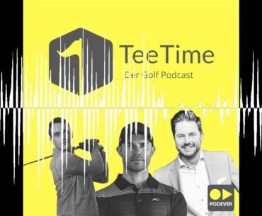 Golfer werben und Sergio zum Ryder Cup - Tee Time - der Golf Podcast