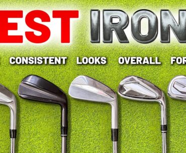 The BEST IRONS In Golf!! (For EVERY Type Of Player)